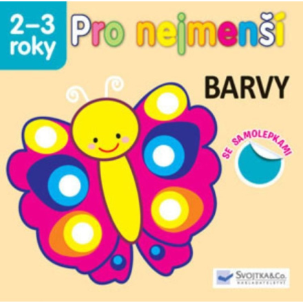 Svojtka & Co. Pro nejmenší - Barvy se samolepkami 2-3 roky 140063