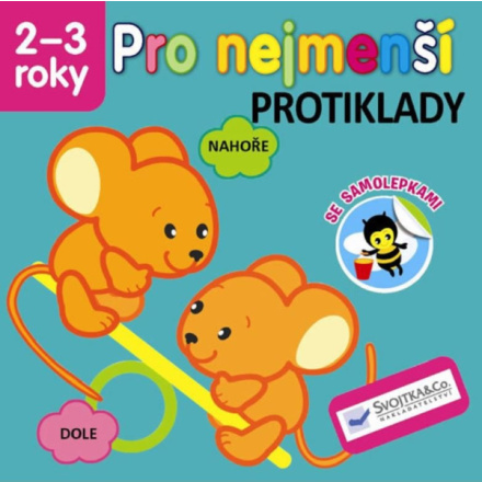 Svojtka & Co. Pro nejmenší - Protiklady se samolepkami 2-3 roky 140065