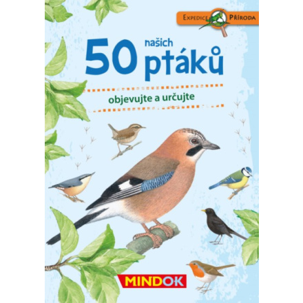 MINDOK Expedice příroda: 50 našich ptáků 21527