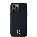 DKNY PU Leather Repeat Pattern Stack Logo Magsafe Zadní Kryt pro iPhone 13 Pro Max Black, DKHMP13XPSHRPSK