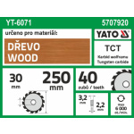 Kotouč na dřevo 250 x 30 mm 40z, YT-6071