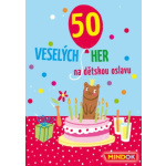 50 veselých her na dětskou oslavu 14700